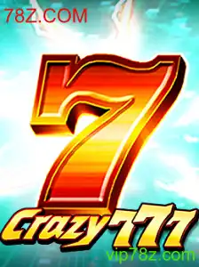 Tudo Sobre o Empolgante Jogo Crazy777 e Sua Conexão com 78Z.COM
