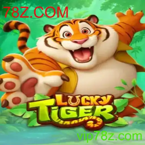 Descubra o Universo Emocionante do Jogo LuckyTiger em 78Z.COM